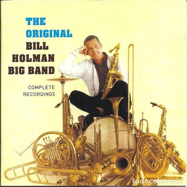 CDs de Musique: Bill Holman Big Band &ndash; The Original - Complete Recordings (CD, Lone Hill Jazz LHJ10298)