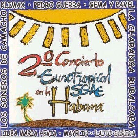 CDs de m&uacute;sica: Various &ndash; 2&ordm; Concierto Eurotropical Sgae En la Habana (CD, Eurotropical EUCD-12)