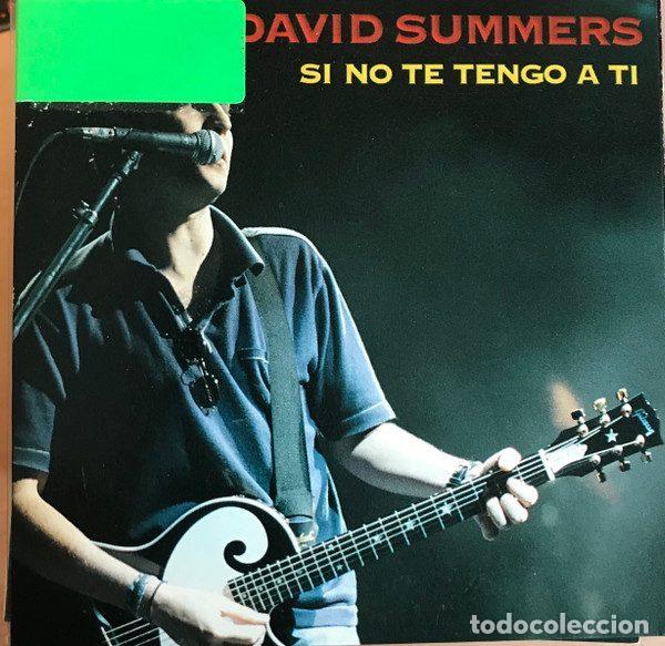 Music CDs: David Summers &ndash; Si No Te Tengo A Ti (CD, Warner 3984 24339 2/4)