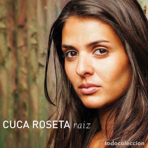 CDs de m&uacute;sica: Cuca Roseta &ndash; Raiz (CD, Universal Music Portugal 0602537366576)