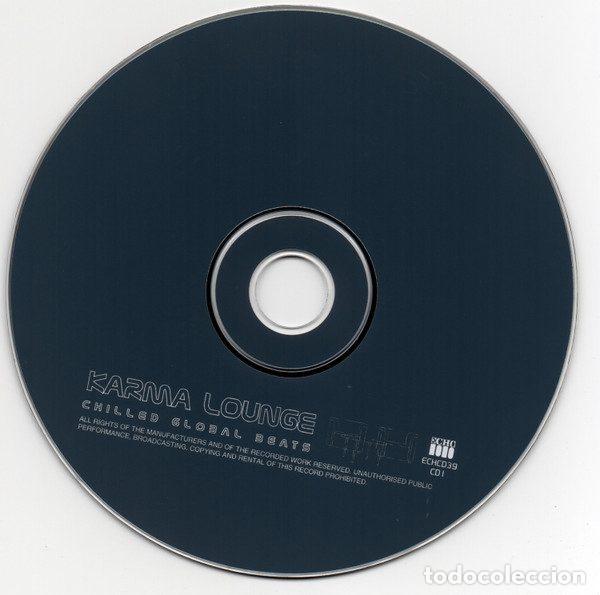 CDs de m&uacute;sica: Various &ndash; Karma Lounge: Chilled Global Beats (CD, Echo ECHCD 39) - Foto 4