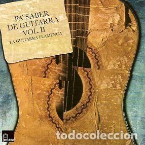 Musik-CDs: Various &ndash; Pa' Saber De Guitarra Vol.II (La Guitarra Flamenca) (CD, Fontana 0602498406953)