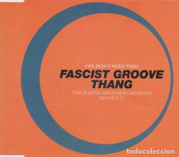 CD di Musica: Heaven 17 &ndash; (We Don't Need This) Fascist Groove Thang (The Rapino Brothers Remixes) (CD, Virgin...