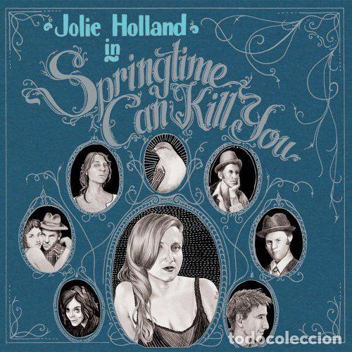 CDs de Musique: Jolie Holland &ndash; Springtime Can Kill You (CD, Anti- 6788-2)