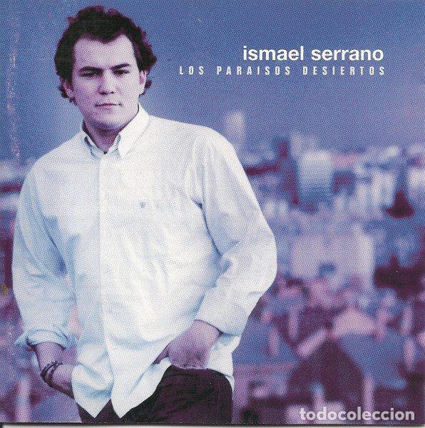 CD de M&uacute;sica: Ismael Serrano &ndash; Los Paraisos Desiertos (CD, Universal 0601215815726)