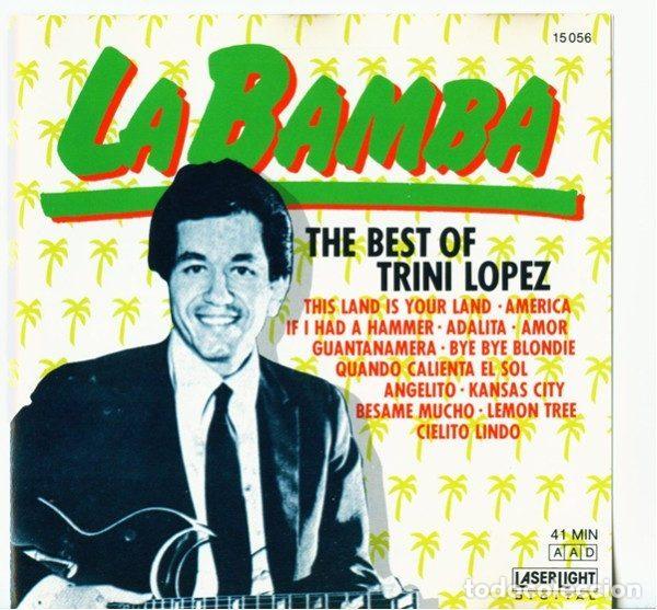 CD de M&uacute;sica: Trini Lopez &ndash; La Bamba - The Best Of Trini Lopez (CD, LaserLight Digital 15 056)