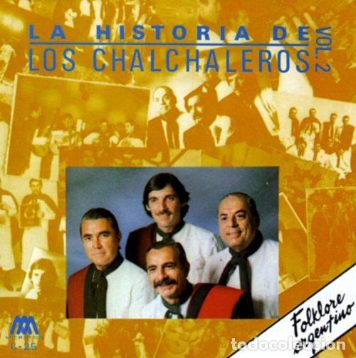 Music CDs: Los Chalchaleros &ndash; La Historia de Los Chalchaleros Vol.2 (CD, Microfon C-25)