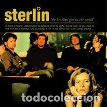 CDs de m&uacute;sica: Sterlin &ndash; The Loneliest Girl In The World (CD, Subterfuge Records 21372CD)