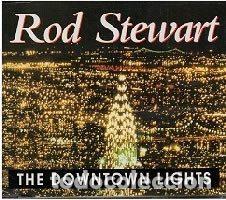 CDs de m&uacute;sica: Rod Stewart &ndash; The Downtown Lights (CD, WEA 2067)