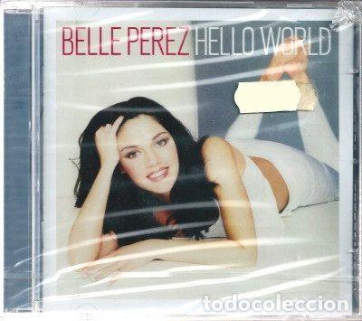 Musik-CDs: Belle Perez &ndash; Hello World (CD, Antler-Subway 7243 5 27297 2 2)