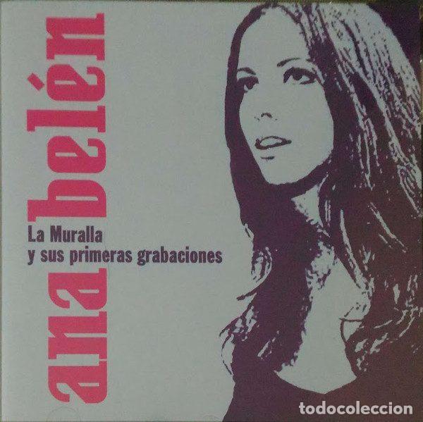 CDs de m&uacute;sica: Ana Bel&eacute;n &ndash; La Muralla Y Sus Primeras Grabaciones (CD, Universal 0602498736487)