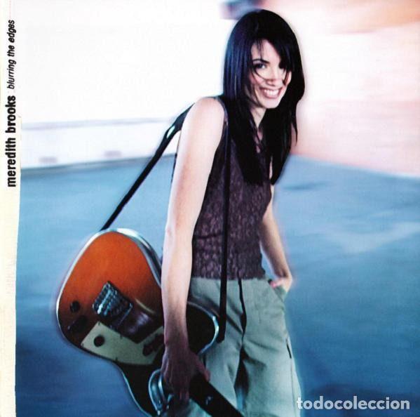 CDs de m&uacute;sica: Meredith Brooks &ndash; Blurring The Edges (CD, Capitol Records 7243 8 36919 2 0)