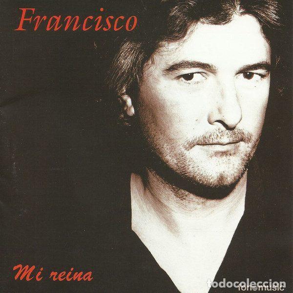 Music CDs: Francisco &ndash; Mi Reina (CD, Fonomusic CD 8076)