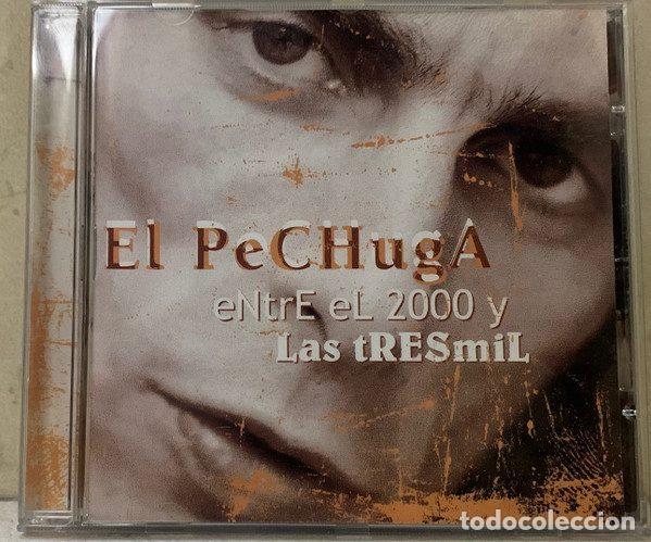CD de M&uacute;sica: El Pechuga &ndash; Entre El 2000 Y Las Tres Mil (CD, Zanfonia REF: K-100041)