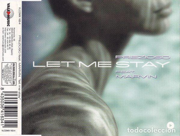 CD di Musica: Prezioso Feat. Marvin &ndash; Let Me Stay (CD, Vale Music VLCDMX 163-4)