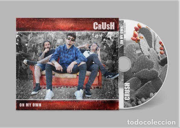 CDs de m&uacute;sica: Crush &ndash; On My Own (CD, Runaway Records RUN2019075)