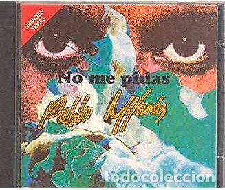 CD di Musica: Pablo Milan&eacute;s &ndash; No Me Pidas (CD, DiscMedi Blau DM 063CD)