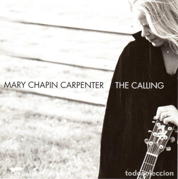 CDs de Musique: Mary Chapin Carpenter &ndash; The Calling (CD, Zo&euml; Records Zo&euml; 01143-1111-2)