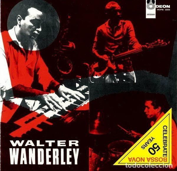 CDs de Musique: Walter Wanderley &ndash; Samba No Esquema De Walter Wanderley (CD, EMI 5099921674822)