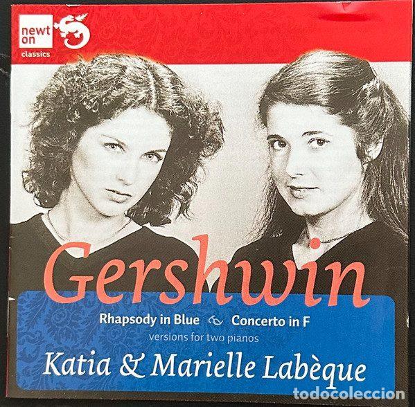 CDs de Musique: Gershwin, Katia & Marielle Lab&egrave;que &ndash; Rhapsody In Blue & Concerto In F (Versions For Two Pianos)...