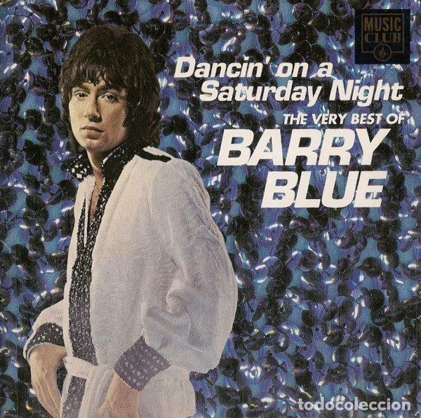 CD di Musica: Barry Blue &ndash; Dancin' On A Saturday Night - The Very Best Of Barry Blue (CD, Music Club MCCD 103)