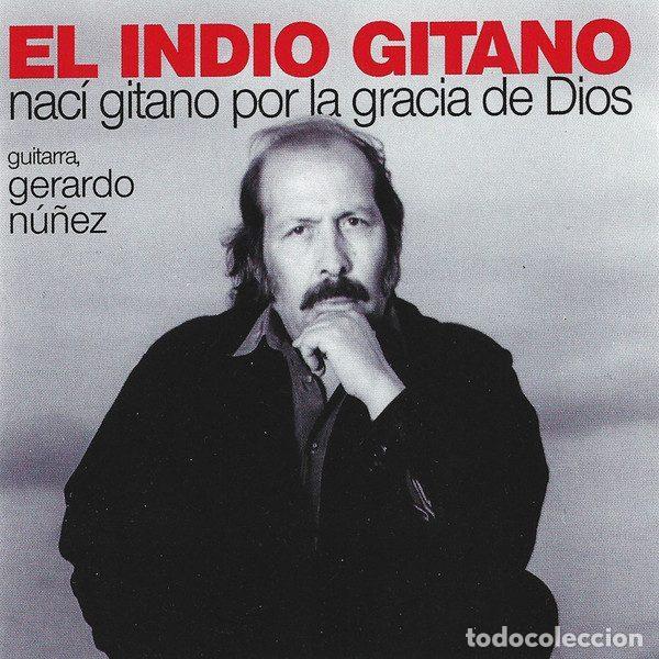 Music CDs: El Indio Gitano &ndash; Nac&iacute; Gitano Por La Gracia De Dios (CD, Nuevos Medios 15633cd)