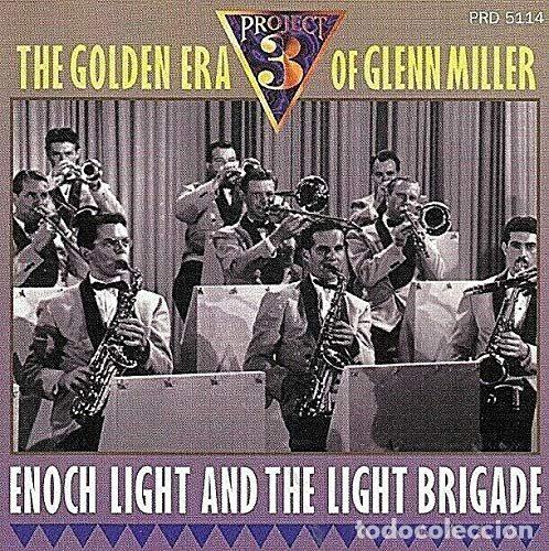 CDs de Musique: Enoch Light And The Light Brigade &ndash; The Golden Era of Glenn Miller (CD, Project 3 PRD 5114 )