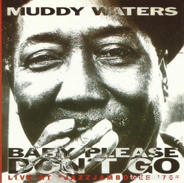 CD di Musica: Muddy Waters &ndash; Baby, Please Don't Go (Live At &rdquo;Jazz Jamboree '76&rdquo;) (CD, ITM-Media ITM 960006)