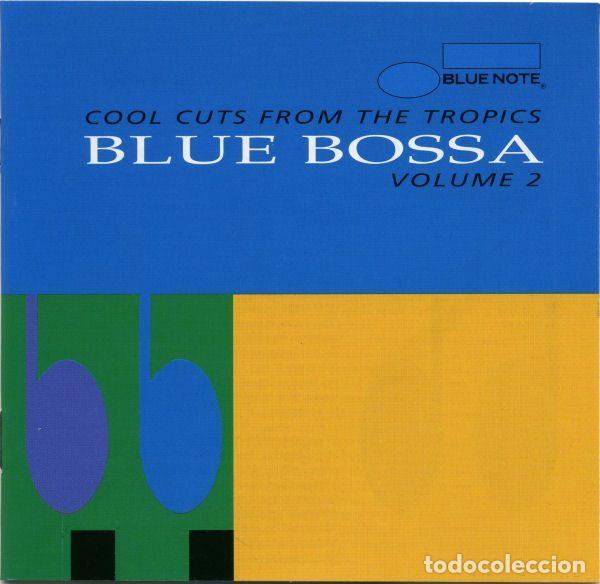 CDs de Musique: Various &ndash; Blue Bossa (Cool Cuts From The Tropics - Volume 2) (CD, Blue Note 7243 4 97156 2 2)