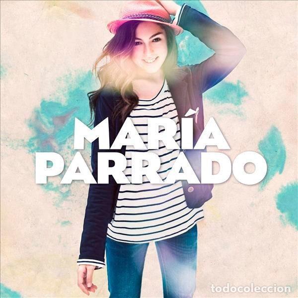 CDs de Musique: Mar&iacute;a Parrado &ndash; Mar&iacute;a Parrado (CD, Universal Music Group 0602537785049)