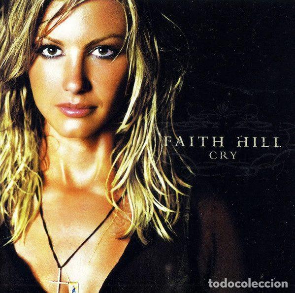 CDs de m&uacute;sica: Faith Hill &ndash; Cry (CD, Warner Bros. Records 9362-48001-2)