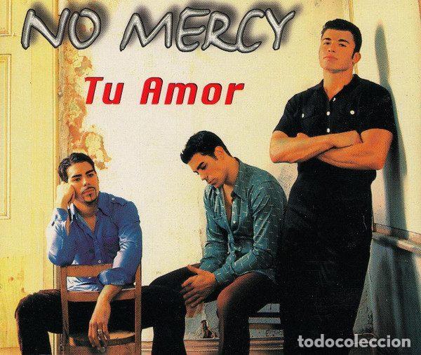 CDs de m&uacute;sica: No Mercy &ndash; Tu Amor (CD, MCI 74321 63434 2)