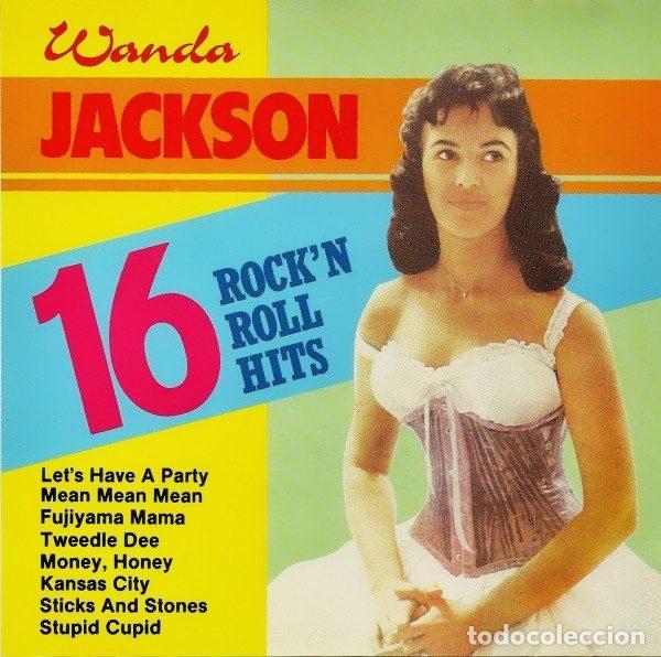 CDs de Musique: Wanda Jackson &ndash; 16 Rock 'N Roll Hits (CD, C&eacute;D&eacute; International CD 66088)