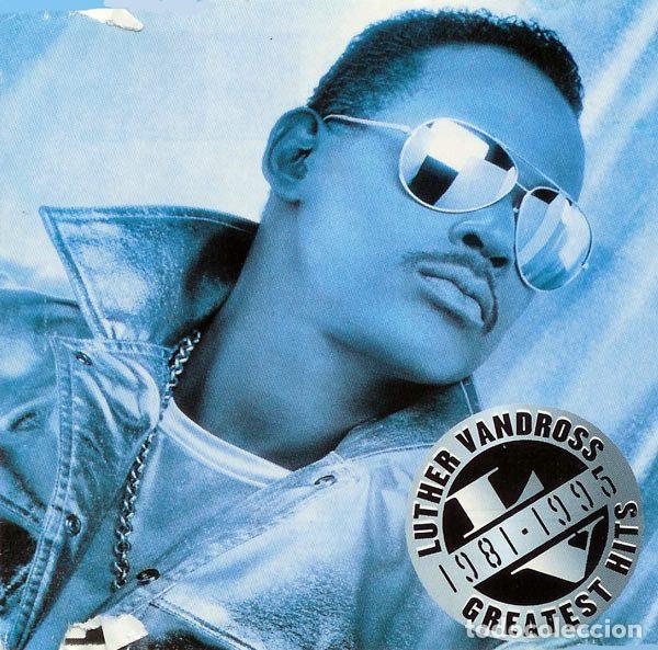 CDs de m&uacute;sica: Luther Vandross &ndash; Greatest Hits 1981-1995 (CD, Epic EPC 481100 2)