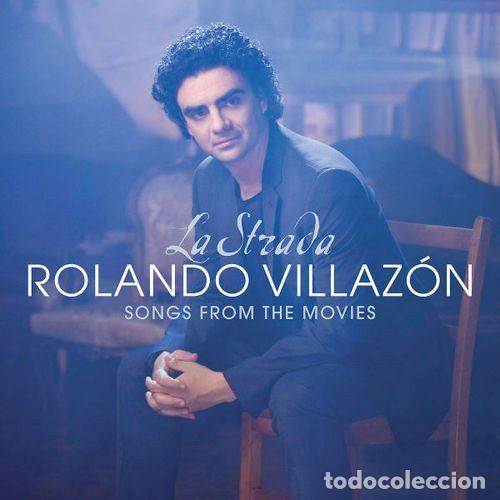 CD de M&uacute;sica: Rolando Villaz&oacute;n &ndash; La Strada - Songs From The Movies (CD, Deutsche Grammophon 00289 477 9729)