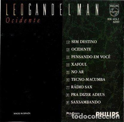 CDs de m&uacute;sica: Leo Gandelman &ndash; Ocidente (CD, Philips 836 424-2) - Foto 4
