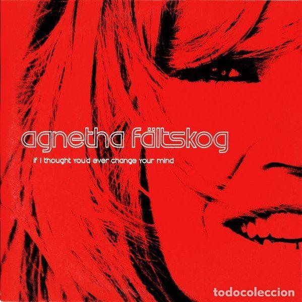 CDs de m&uacute;sica: Agnetha F&auml;ltskog &ndash; If I Thought You'd Ever Change Your Mind (CD, WEA PR04799)
