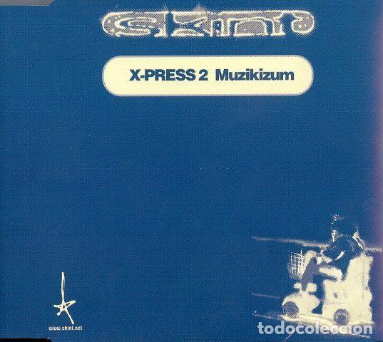 Musik-CDs: X-Press 2 &ndash; Muzikizum (CD, Skint SKI 671122 2)