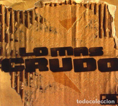 CDs de Musique: Various &ndash; Lo M&aacute;s Crudo (CD, Crudo CRU-003)