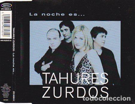 Music CDs: Tahures Zurdos &ndash; La Noche Es ... (CD, Epic EPC 669616 2)