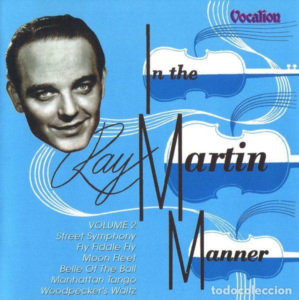 CD de M&uacute;sica: Ray Martin &ndash; In The Martin Manner - Volume 2 (CD, Vocalion CDLK 4119)