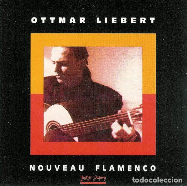 Music CDs: Ottmar Liebert &ndash; Nouveau Flamenco (CD, Higher Octave Music HOMCD 7026)