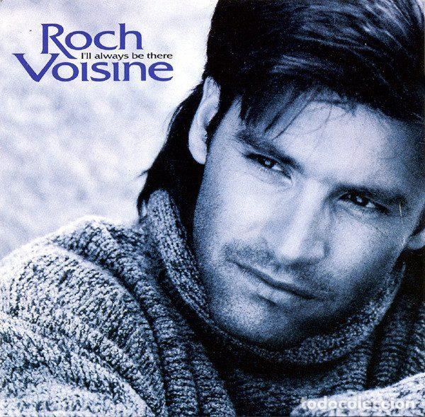 CD de M&uacute;sica: Roch Voisine &ndash; I'll Always Be There (CD, Les Editions Productions Georges Mary 74321163822)
