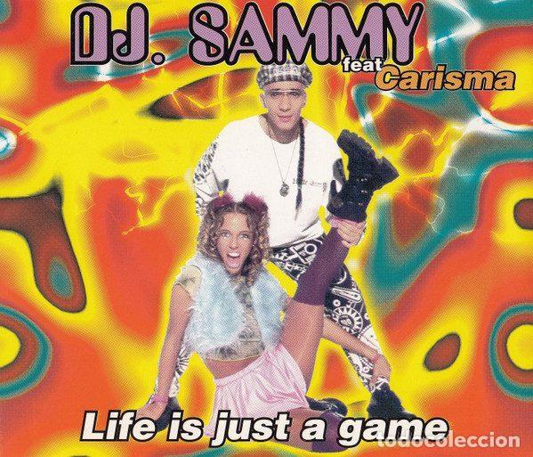 Musik-CDs: DJ Sammy Feat. Carisma &ndash; Life Is Just A Game (CD, Max Music NM 1361 CDMX)