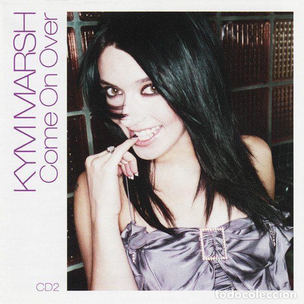 Music CDs: Kym Marsh &ndash; Come On Over (CD, Universal MCSXD 40323)