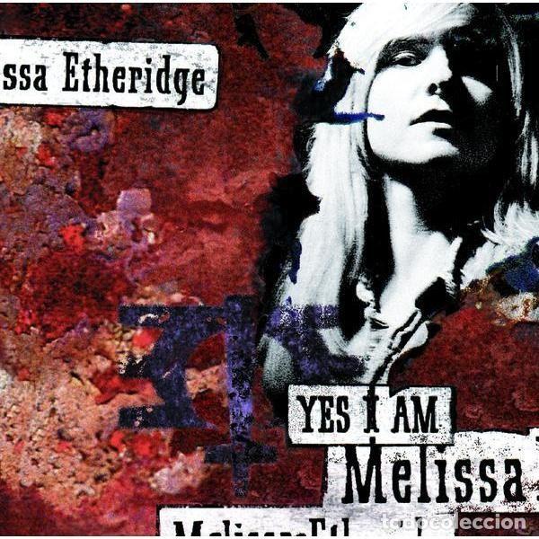 Music CDs: Melissa Etheridge &ndash; Yes I Am (CD, Island Records 74321 16126 2)