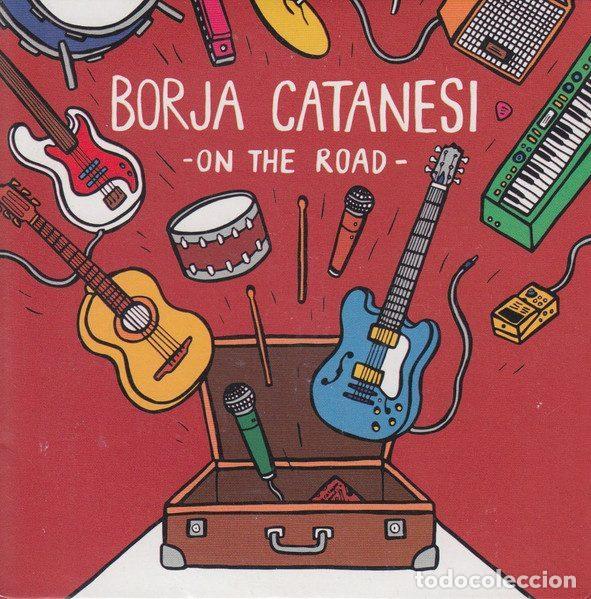 CDs de m&uacute;sica: Borja Catanesi &ndash; On The Road (CD, Not On Label none)