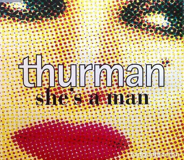 Musik-CDs: Thurman &ndash; She's A Man (CD, Righteous Records RIGHT 004 CD)