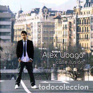 Music CDs: Alex Ubago &ndash; Calle Ilusi&oacute;n (CD, DRO 2564691619)