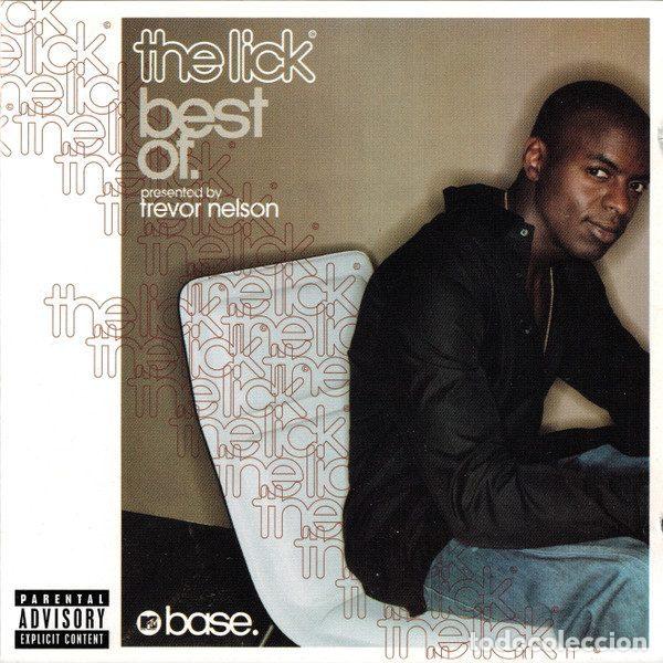 CDs de m&uacute;sica: Trevor Nelson &ndash; The Lick. Best Of. Presented By Trevor Nelson (CD, Universal Music TV 068 540-2)